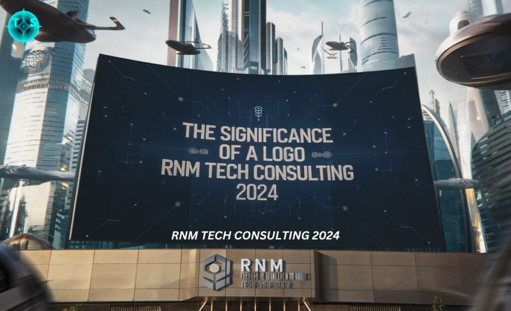 The Significance of a Logo RNM Tech Consulting 2024