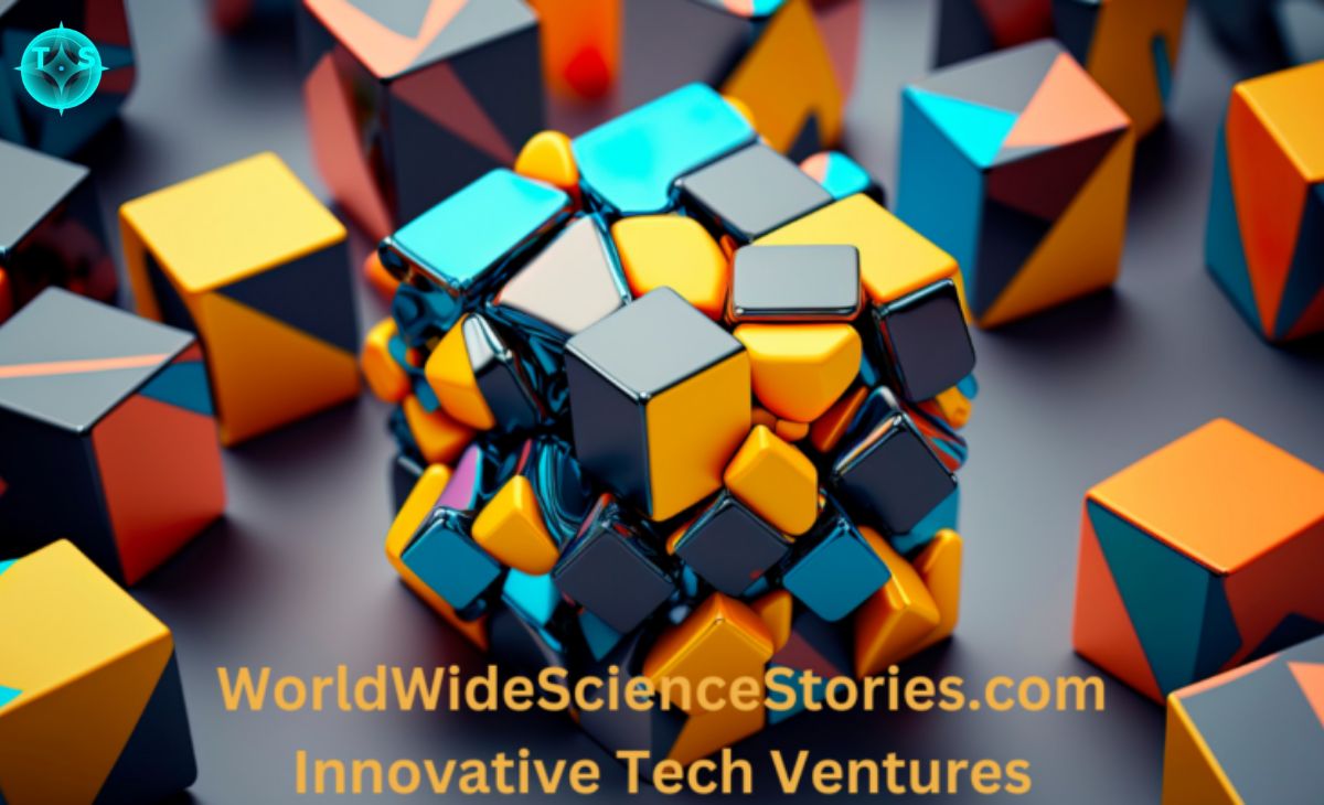 Worldwidesciencestories.com Innovative Tech Ventures in 2024